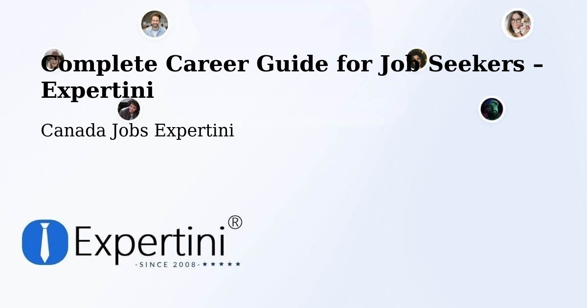 Career Guide for Job Seekers – Saint Augustin - Saint Augustin, Canada Jobs Expertini